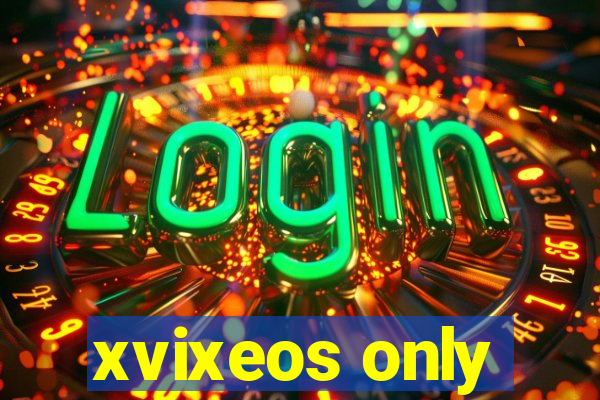 xvixeos only